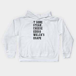 TBone Steak, Cheese Eggs, Welch's Grape - Guest Check Kids Hoodie